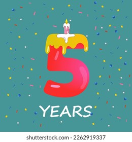5 years anniversary card. Birthday card. Invitation.Birthday cake font number 5 with candle.Vector Illustration.	
