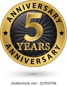 5 years anniversary gold label, vector illustration 