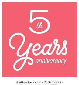5 years anniversary vector icon, logo. Isolated graphic design with lettering and number for 5th anniversary birthday card or symbol
