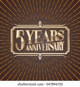 5 years anniversary vector illustration, icon, logo. Decorative graphic design element for birthday greeting card