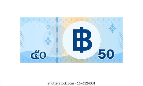 50 baht banknote money thai isolated on white, thai currency fifty  THB, money thailand baht for flat icon style, illustration paper money blue with B symbol graphic, vector