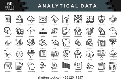 50 data analytics outline icons showcasing processing, AI, metrics, cloud tech, and insights. Ideal for big data, digital marketing, machine learning, and information systems projects.