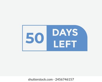 50 days to go countdown template. 50 day Countdown left days banner design. 50  Days left countdown timer
