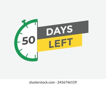 50 days to go countdown template. 50 day Countdown left days banner design. 50  Days left countdown timer
