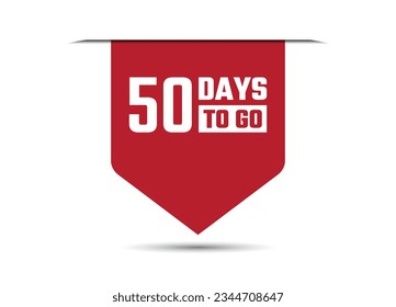 50 days to go red vector banner illustration isolated on white background