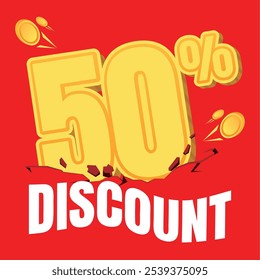 50% discount badge in gold coin style, set against a bold red background with crack and shake effects, creating an eye-catching, energetic look for promotions.