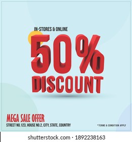 50% Discount mega sale offer in 3D text facebook and instagram post. Social media post of 50% discount in red color 3d text. Decent mega sale social media post template