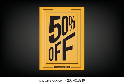 50% (fifty percent) off. Yellow card for promotions and offers.