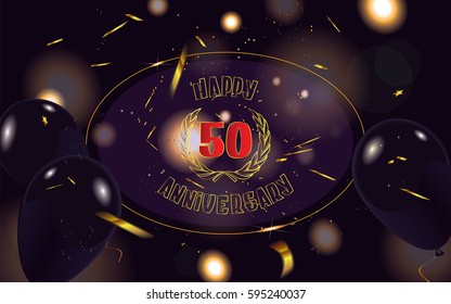 50 happy anniversary banner in the cover with black balloons and defocused confetti isolated on dark sparkle background.Vector illustration.