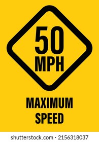 50 MPH Velocidad máxima del signo de velocidad límite de señal ilustración vectorial plantilla de la carretera signo de fondo amarillo