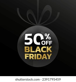 50% off. Black Friday sale tag, label or badge with ribbon bow. 50 percent price off 3d discount ball design. Promotion, marketing background or banner template. Vector illustration.