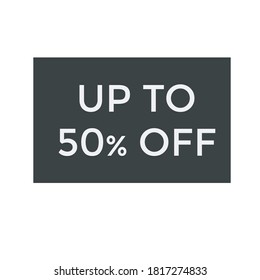 up to 50% off buttons, up to 50% off discount offer icons vector