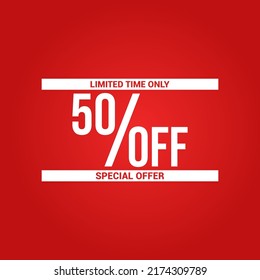 50% OFF Discount Banner. Special offer promo campaign ad coupon. Mega Sale up to 50% limited time only. limited time only.special offer.red and white. Vector Illustration.