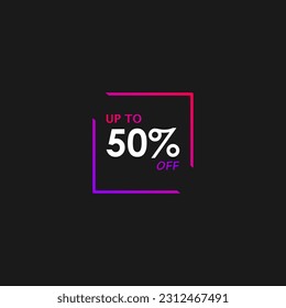 Up to 50% off. Discount offer. Discount up to 50 percent off sale vector. Vector illustration. Big sale promotional poster.