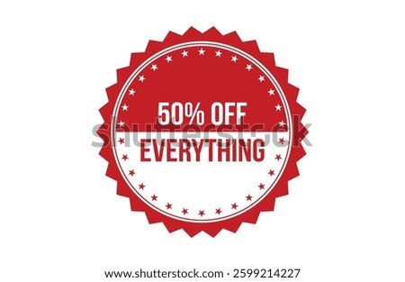 50% Off Everything red ribbon label banner.