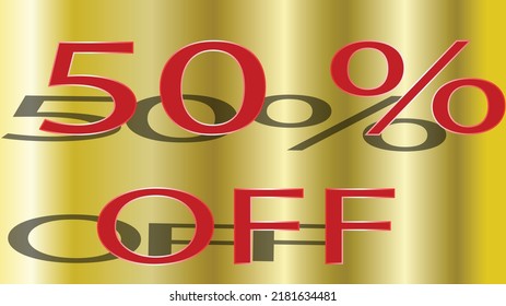50% OFF with Gold Background
