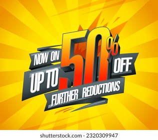 Up to 50% off, half price, further reductions sale banner design concept