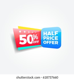 50% Off Half Price Offer Label