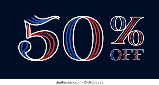 50% OFF lettering made of blue and red lines. Serif sport style font. Patriotic lettering for Super Sale. Special offer template for US history event, team uniform discount, VIP coupon, motor store.