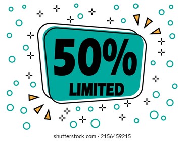 50% off, limited offer. Bubble banner for price reduction on products and stores.