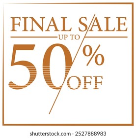 50% OFF preço Percentual de desconto Venda final marron quadrado etiqueta ou distintivo Adesivo de promoção para compras marketing e publicidade de limpeza venda, vetor isolado ilustração fundo branco