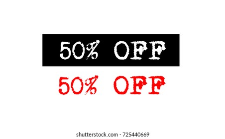 50% off red grunge rubber stamp badge with typewriter font on various styles set