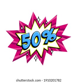 50 off sale. Comic pink sale bang balloon - Pop art style discount promotion banner. Vector illustration.