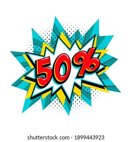 50 off sale. Comic turquoise sale bang balloon - Pop art style discount promotion banner. Vector illustration.