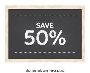 50% off. Sale and discount price sign on blackboard texture with chalk. Concept Shopping.