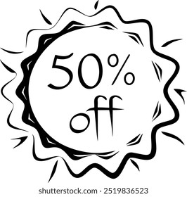 A 50% off sign with a sunburst design. The sunburst is surrounded by a circle with the word "off" in the center