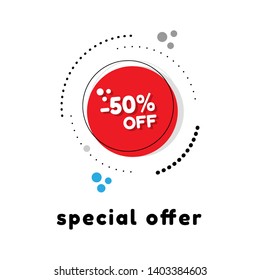 -50% off - special offer banner. red cirlce label.flat design. modern graphic design.