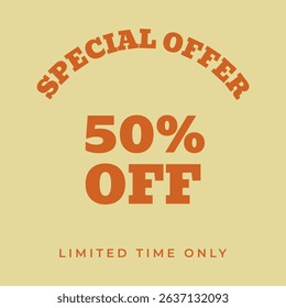 50% OFF. Special offer fifty percent, limited time only. Retro 80s 90s style. Vintage vector illustration.