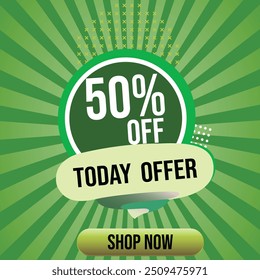 50% OFF special today offer tag green discount offer sticker promotion label sale price reduction deal badge template circular promotional tag round shopping percent vector isolated white background