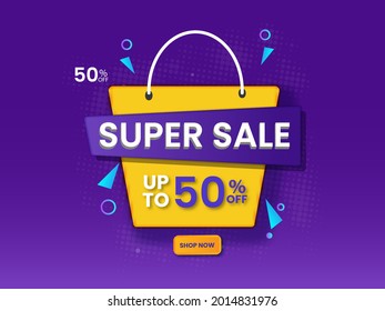 UP TO 50% Off For Super Sale Poster Design With Shopping Bag In Yellow And Purple Color.