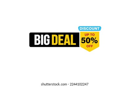 50 Percent BIG DEAL offer, clearance, promotion banner layout with sticker style. 