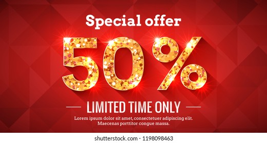 50 Percent Bright Red Sale Background with golden glowing numbers. Lettering - Special offer for limited time only