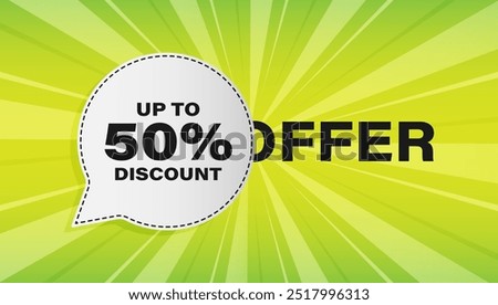 Up to 50 percent discount. Chat speech bubble banner. Sale offer price sign. Special offer symbol. Save 50 percentages. Discount tag speech bubble message. Talk box background.