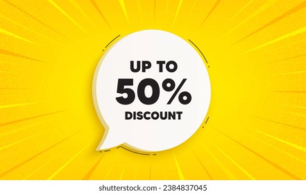 Up to 50 percent discount. Speech bubble sunburst banner. Sale offer price sign. Special offer symbol. Save 50 percentages. Discount tag chat speech message. Yellow sun burst background. Vector