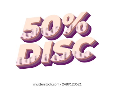 50 por ciento de descuento. Diseño de efectos de texto en estilo 3D con buenos colores