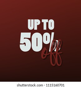Up To 50 Percent Off