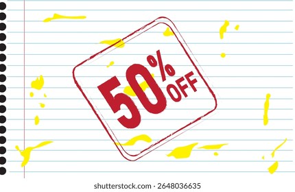 50% de desconto. Desconto para suas vendas. Plano de fundo composto da imagem de uma folha de bloco de anotações em branco com manchas de tinta amarela porcentagem vermelha representada como um carimbo.