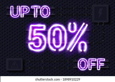 UP TO 50 percent OFF glowing purple neon lamp sign. Realistic vector illustration. Perforated black metal grill wall with electrical equipment.
