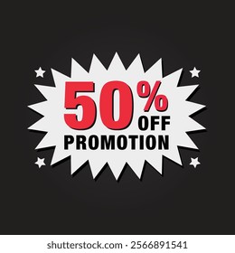 50 Percent Off Promotion Black and White Starburst Graphic