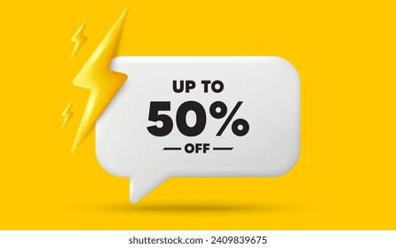 Up to 50 percent off sale. 3d speech bubble banner with power energy. Discount offer price sign. Special offer symbol. Save 50 percentages. Discount tag chat speech message. 3d offer talk box. Vector