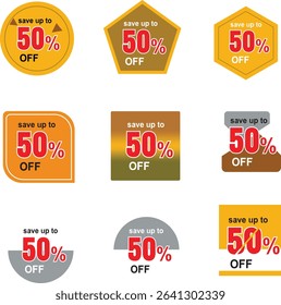Up to 50 percent off sale. Price tag sticker with offer message. Discount offer price sign. Special offer symbol. Save 50 percentages. Sticker tag banners. Discount label badge. Vector