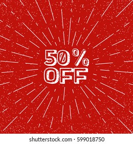 50 percents Off - typographic discount banner in vintage style with sunburst. Vector sale poster