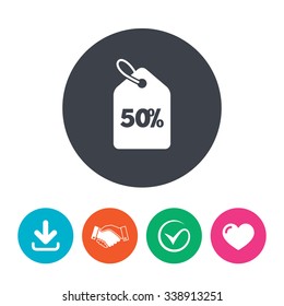 50% sale price tag sign icon. Discount symbol. Special offer label. Download arrow, handshake, tick and heart. Flat circle buttons.