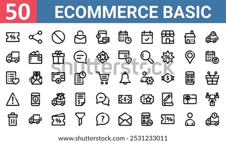 50 set of outline web ecommerce basic icons such as share, banned, delivery van, wishlist, alert, cash, delete vector thin icons for report, presentation, diagram, web design, mobile app