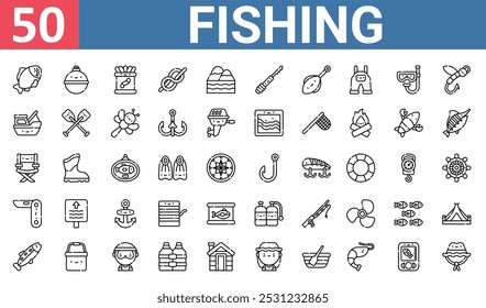 50 set of outline web fishing icons such as buoy, worms, boat, folding chair, swiss army knife, oxygen tank, trout vector thin icons for report, presentation, diagram, web design, mobile app