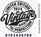 50 th Birthday, 1974 Birthday , Retro, Vintage, Limited Edition, Aged to Perfection, Classic Birthday Shirt